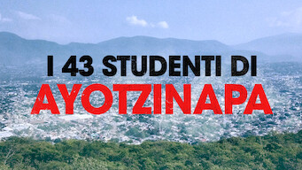 I 43 studenti di Ayotzinapa (2019)