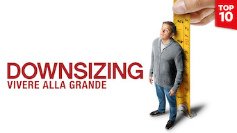 Downsizing - Vivere alla grande (2017)